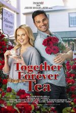 Watch Together Forever Tea Merdb