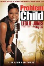 Watch Leslie Jones: Problem Child Merdb