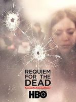 Watch Requiem for the Dead: American Spring 2014 Merdb