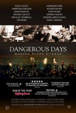 Watch Dangerous Days: Making Blade Runner Merdb