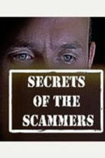 Watch Secrets of the Scammers Merdb