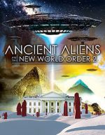Watch Ancient Aliens and the New World Order 2 Merdb
