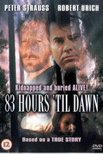 Watch 83 Hours \'Til Dawn Merdb