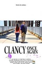 Watch Clancy Once Again Merdb