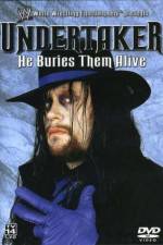 Watch WWE Undertaker - He Buries Them Alive Merdb