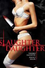 Watch Slaughter Daughter Merdb