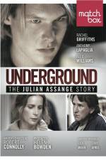 Watch Underground The Julian Assange Story Merdb