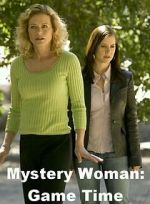 Watch Mystery Woman: Game Time Merdb