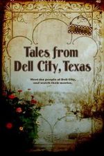 Watch Tales from Dell City, Texas Merdb
