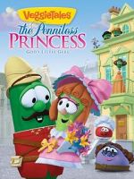 Watch VeggieTales: The Penniless Princess Merdb