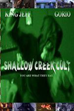 Watch Shallow Creek Cult Merdb