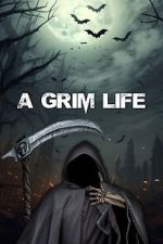 Watch A Grim Life Merdb