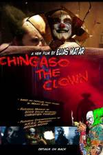 Watch Chingaso the Clown Merdb