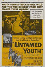 Watch Untamed Youth Merdb