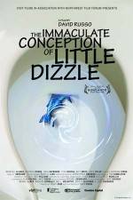 Watch The Immaculate Conception of Little Dizzle Merdb