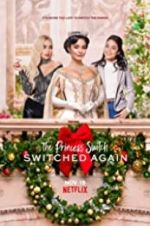 Watch The Princess Switch: Switched Again Merdb