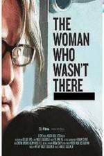 Watch The Woman Who Wasn't There Merdb