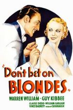 Watch Don\'t Bet on Blondes Merdb