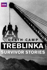 Watch Death Camp Treblinka: Survivor Stories Merdb