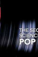 Watch The Secret Science of Pop Merdb