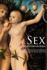Watch Sex The Secret Gate to Eden Merdb