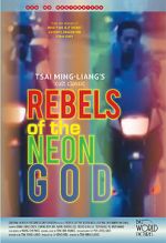 Watch Rebels of the Neon God Merdb