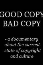Watch Good Copy Bad Copy Merdb