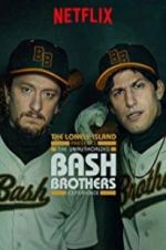 Watch The Unauthorized Bash Brothers Experience Merdb