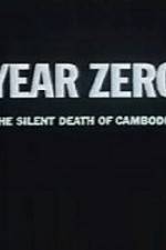 Watch Year Zero The Silent Death of Cambodia Merdb