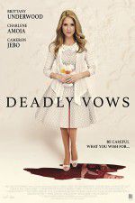 Watch Deadly Vows Merdb