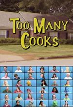 Watch Too Many Cooks (TV Short 2014) Merdb