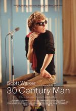 Watch Scott Walker: 30 Century Man Merdb