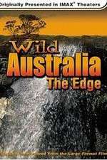 Watch Wild Australia The Edge Merdb