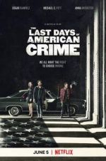 Watch The Last Days of American Crime Merdb