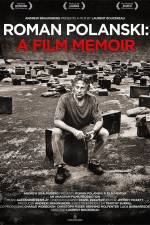 Watch Roman Polanski A Film Memoir Merdb