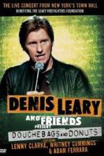 Watch Denis Leary: Douchebags and Donuts Merdb