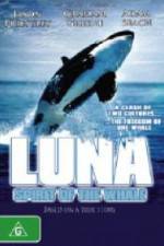 Watch Luna: Spirit of the Whale Merdb