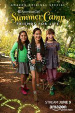 Watch An American Girl Story: Summer Camp, Friends for Life Merdb