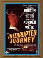 Watch The Interrupted Journey Merdb