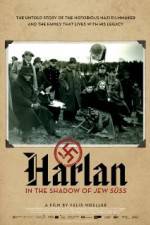 Watch Harlan: In the Shadow of Jew Suess Merdb