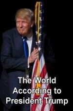 Watch The World According to President Trump Merdb