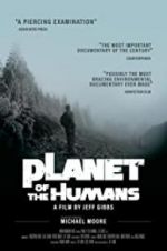 Watch Planet of the Humans Merdb
