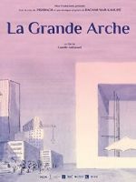 Watch La Grande Arche (Short 2023) Merdb