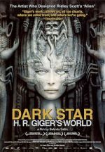 Watch Dark Star: H.R. Giger\'s World Merdb
