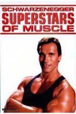 Watch Superstars Of Muscle Schwarzenegger Merdb