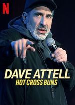 Watch Dave Attell: Hot Cross Buns Merdb