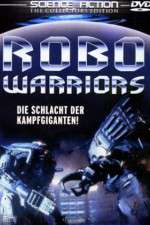 Watch Robo Warriors Merdb