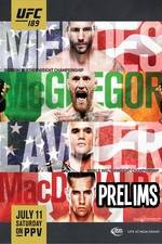 Watch UFC 189 Mendes vs. McGregor Prelims Merdb