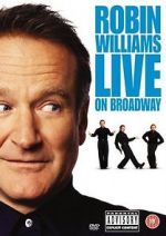 Watch Robin Williams Live on Broadway Merdb