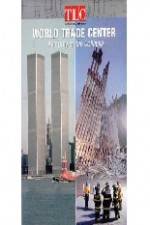 Watch World Trade Center Anatomy of the Collapse Merdb